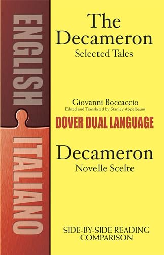 The Decameron Selected Tales/Decameron Novelle Scelte: A Dual-Language Book (Dover Dual Language Italian) von Dover Publications