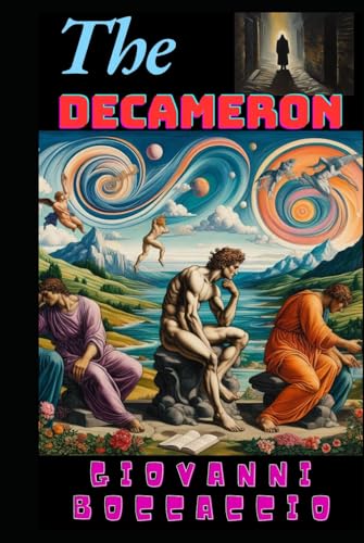 The Decameron: Classics of World Literature The Decameron: Classics of World Literature von Independently published