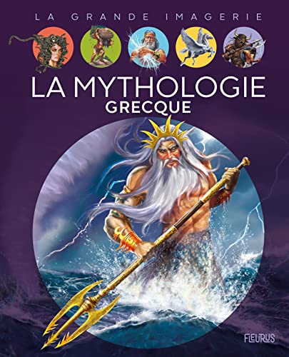 La mythologie grecque von Fleurus