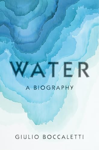 Water: A Biography von Pantheon