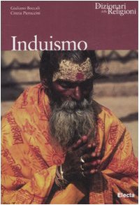 Induismo. Ediz. illustrata (Dizionari delle Religioni) von Mondadori