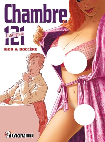 Chambre 121 - L'Intégrale von DYNAMITE