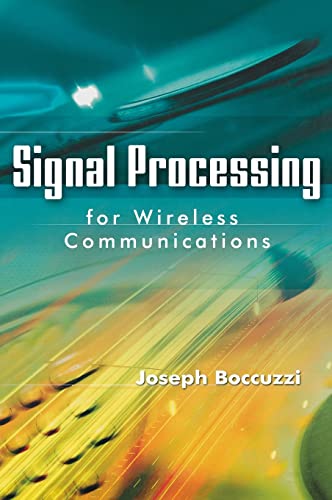 Signal Processing for Wireless Communications Signal Processing for Wireless Communications von McGraw-Hill Education