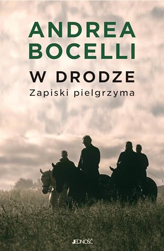 W drodze: Zapiski pielgrzyma von Jedność