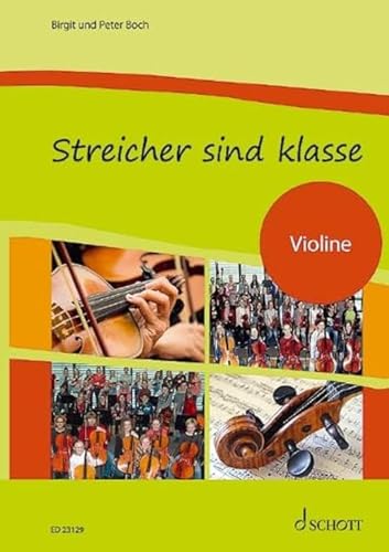 Streicher sind klasse: Schule für Streicherklassen und Gruppenunterricht. Streicher. Schülerheft. (schulmusik plus)