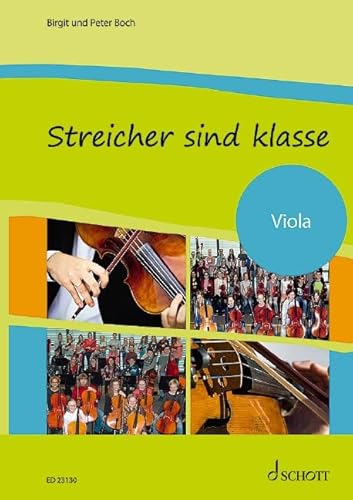 Streicher sind klasse: Schule für Streicherklassen und Gruppenunterricht. Streicher. Schülerheft. (schulmusik plus)