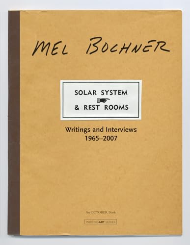 Solar System & Rest Rooms: Writings and Interviews, 1965-2007 (Writing Art) von MIT Press