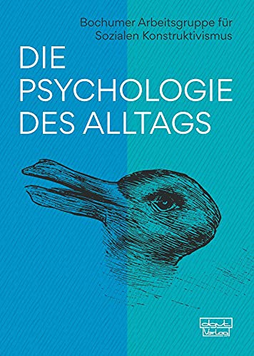 Die Psychologie des Alltags von dgvt-Verlag