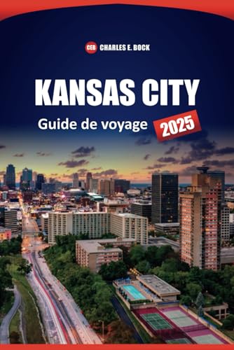 KANSAS CITY Guide de voyage 2025: Explorez les attractions locales, la nourriture, la culture, les conseils pratiques et les activités pour les visiteurs novices à Missouri City KANSAS CITY Guide de voyage 2025: Explorez les attractions locales, la nourriture, la culture, les conseils pratiques et les activités pour les visiteurs novices à Missouri City von Independently published