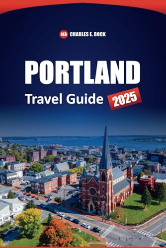 PORTLAND Travel Guide 2025: Top Things to Do, See, and Eat in Oregon city with Insider Tips for First-Time Visitors PORTLAND Travel Guide 2025: Top Things to Do, See, and Eat in Oregon city with Insider Tips for First-Time Visitors von Independently published