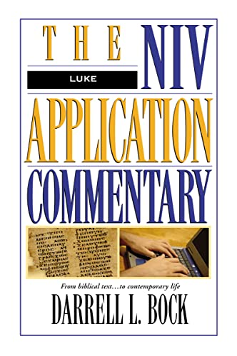 Luke: The Niv Application Commentary