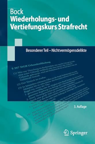 Wiederholungs- und Vertiefungskurs Strafrecht: Besonderer Teil - Nichtvermögensdelikte (Springer-Lehrbuch) von Springer