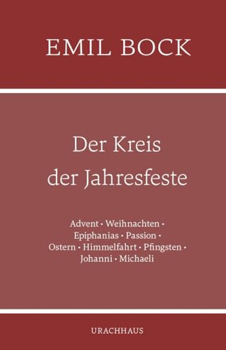 Der Kreis der Jahresfeste von Urachhaus