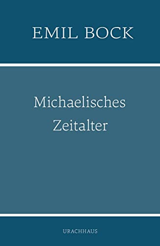 Michaelisches Zeitalter von Urachhaus