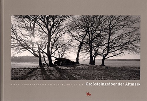 Großsteingräber in der Altmark