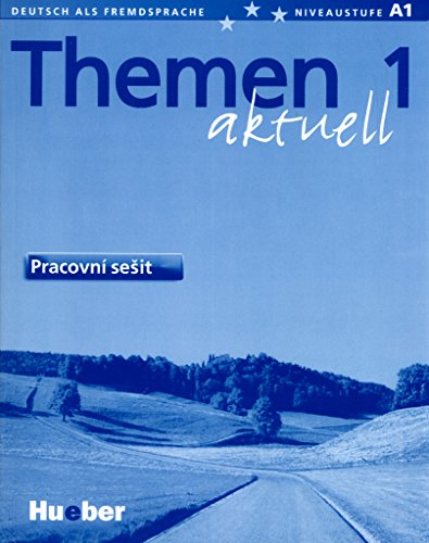 Themen aktuell 1: Deutsch als Fremdsprache / Pracovní sešit – Arbeitsbuch Tschechisch von Hueber Verlag