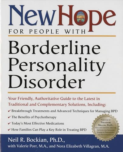 New Hope for People with Borderline Personality Disorder: Your Friendly, Authoritative Guide to the Latest in Traditional and Complementary Solutions von CROWN