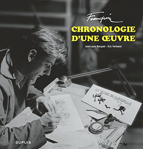 Franquin Patrimoine - Tome 0 - Franquin, chronologie d'une oeuvre von DUPUIS