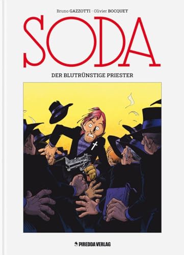 Soda: Der blutrünstige Priester von Piredda Verlag
