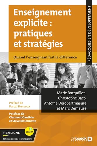 Enseignement explicite : pratiques et stratégies: Quand l'enseignant fait la différence von DE BOECK SUP