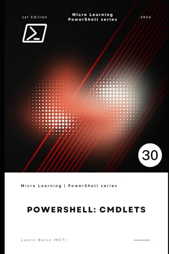 PowerShell: Cmdlets (Micro Learning | PowerShell) von Independently published