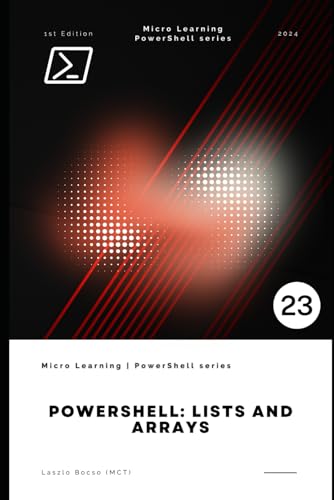 PowerShell: Lists and Arrays (Micro Learning | PowerShell)