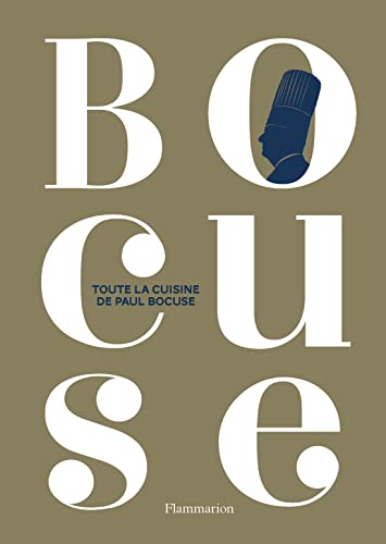 Toute la cuisine de Paul Bocuse von FLAMMARION