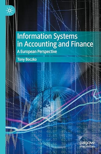Information Systems in Accounting and Finance: A European Perspective von Palgrave Macmillan