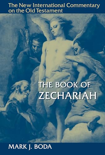 Book of Zechariah (New International Commentary on the Old Testament)