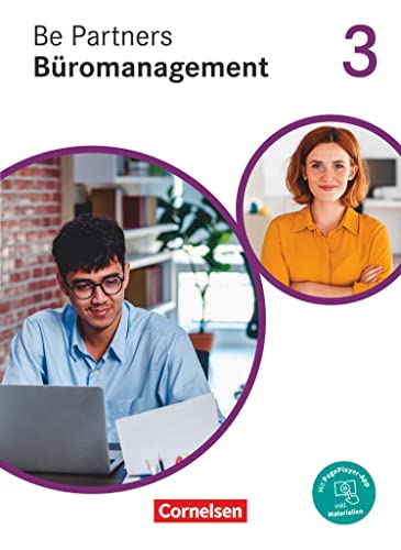 Be Partners - Büromanagement - Ausgabe 2020 - 3. Ausbildungsjahr: Lernfelder 9-13: Fachkunde - Mit PagePlayer-App von Cornelsen Verlag GmbH