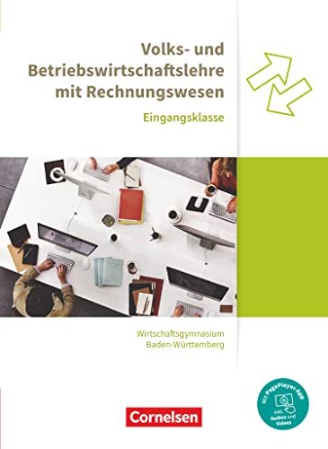Wirtschaftsgymnasium Baden-Württemberg - Profil Wirtschaft - Ausgabe 2021 - Eingangsklasse: VWL und BWL mit ReWe - Schulbuch - Mit PagePlayer-App