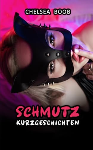 Schmutz Kurzgeschichten