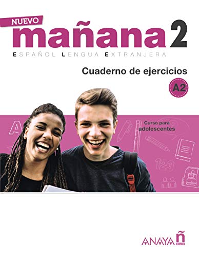 Nuevo Sueña: NUEVO MAÑANA 2 A2. CUADERNO DE EJERCICIOS: Cuaderno de Ejercicios 2 (A2) von ANAYA E.L.E.
