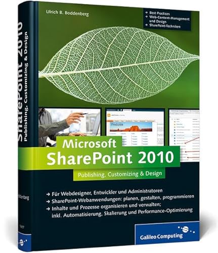 Microsoft SharePoint 2010: Publishing, Customizing & Design (Galileo Computing)
