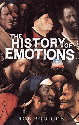 The history of emotions (Historical Approaches)