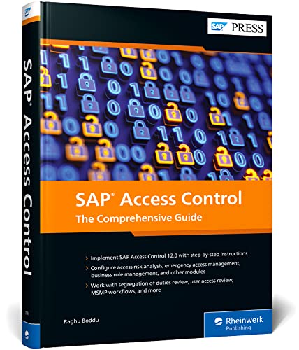 SAP Access Control: The Comprehensive Guide (SAP PRESS: englisch) von SAP PRESS
