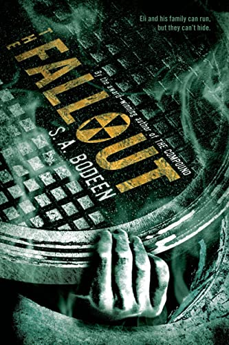 Fallout: Eli and his family can run, but they can't hide (Compound, 2, Band 2)