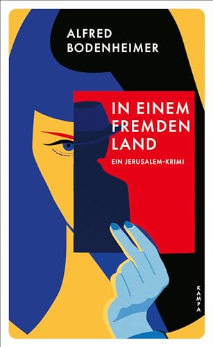 In einem fremden Land: Ein Jerusalem-Krimi (Ein Fall für Kinny Glass)