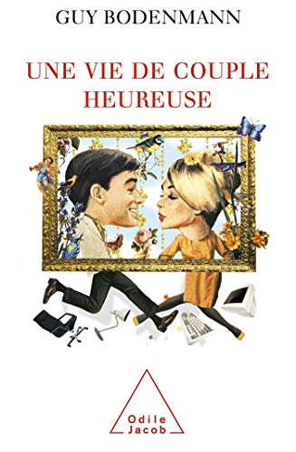 A Happy Couple / Une vie de couple heureuse