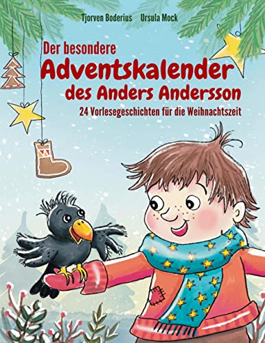 Der besondere Adventskalender des Anders Andersson: 24 Vorlesegeschichten für die Weihnachtszeit