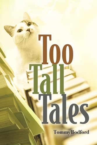 Too Tall Tales Too Tall Tales von Bookbaby