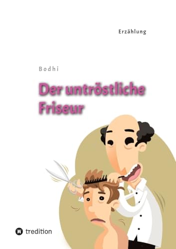 Der untröstliche Friseur von tredition
