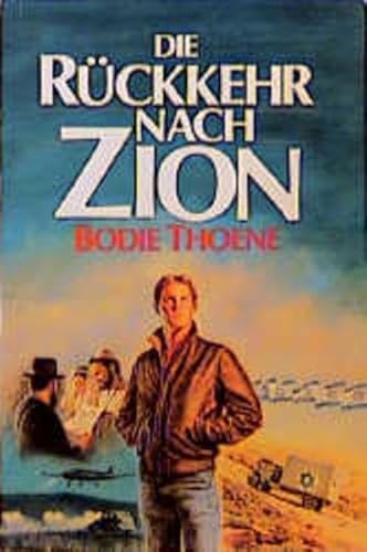 Die Zion-Chroniken - Millenium-Ausgabe / Die Rückkehr nach Zion Die Zion-Chroniken - Millenium-Ausgabe / Die Rückkehr nach Zion
