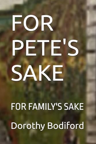 FOR PETE'S SAKE: FOR FAMILIE'S SAKE von Amazon