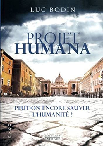 Projet Humana von EXERGUE
