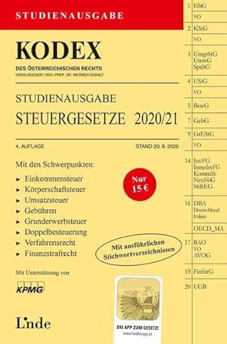 KODEX Studienausgabe Steuergesetze 2020/21: Studienausgabe (Kodex des Österreichischen Rechts) von Linde Verlag Ges.m.b.H.