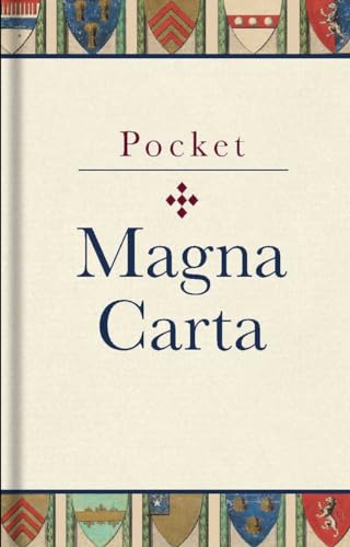 Pocket Magna Carta: 1217 Text and Translation von Bodleian Library