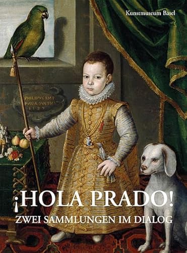 Hola Prado!: Zwei Sammlungen im Dialog von Michael Imhof Verlag,