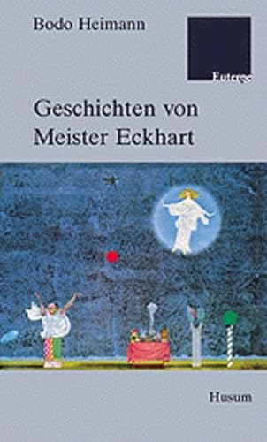 Geschichten von Meister Eckhart (Edition Euterpe) von Husum Verlag
