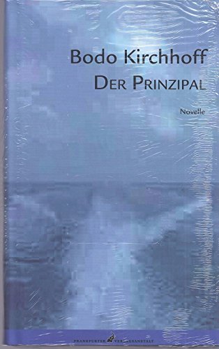 Der Prinzipal: Novelle